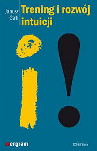 Trening i rozw�j intuicji