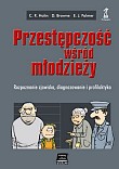 PRZEST�PCZO�� W�R�D M�ODZIE�Y. Rozpoznanie zjawiska, diagnozowanie i profila
