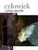 Cz�owiek i plagi umys�u